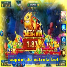 cupom do estrela bet